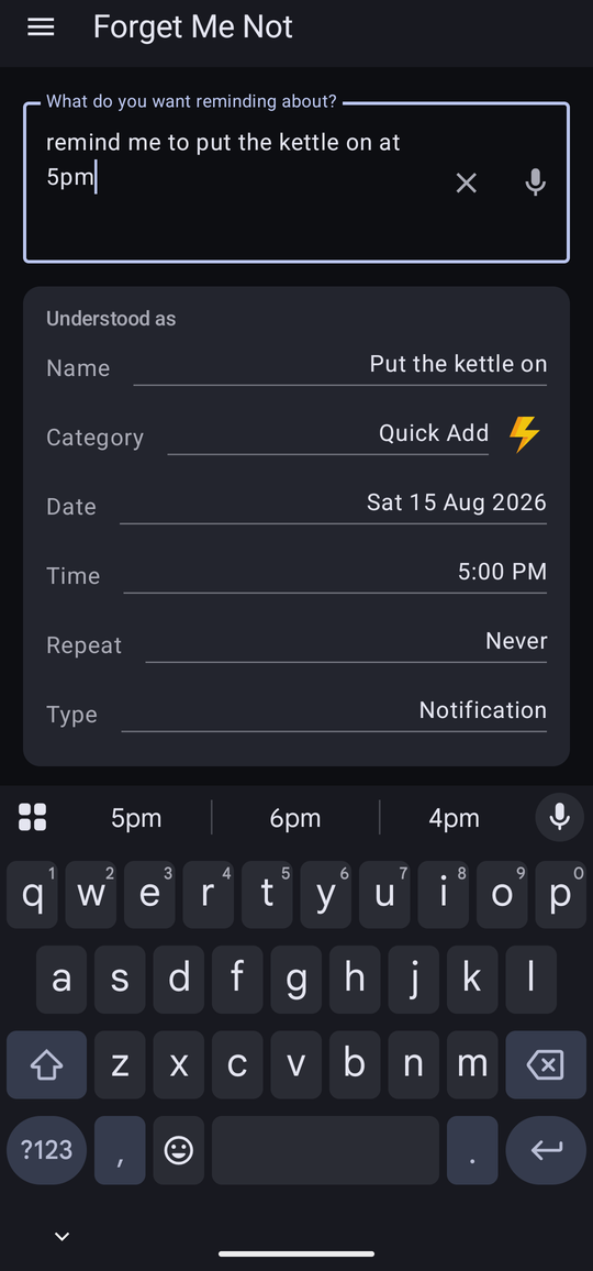 Quick add with a sentence typed, showing an Understood as panel listing the name, category, date, time, repeat and type.